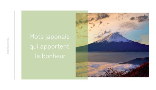 Mots japonais qui apportent le bonheur